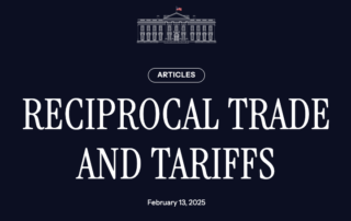 Fair and Reciprocal Trade, 25% tariffs on steel and aluminum imports,