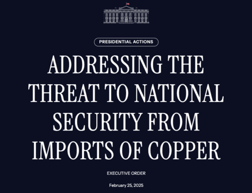 WHITE HOUSE LAUNCHES SECTION 232 INVESTIGATION INTO COPPER IMPORTS